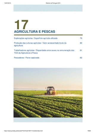 13/07/2019 Retrato de Portugal 2019
https://www.pordata.pt/ebooks/PT2019v20190711/mobile/index.html 78/84
 