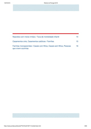 13/07/2019 Retrato de Portugal 2019
https://www.pordata.pt/ebooks/PT2019v20190711/mobile/index.html 8/84
 