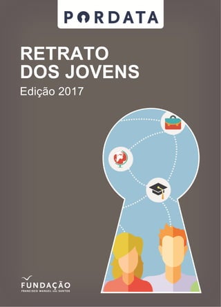 RETRATO
DOS JOVENS
Edição 2017
 