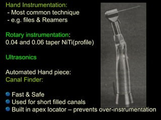 Fast Canals Includes RETREATMENT IN ENDODONTICS | PPTX