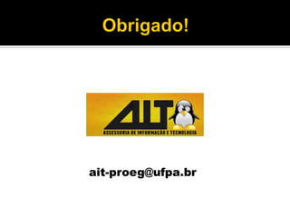 ait-proeg@ufpa.br 