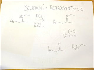123.312 Retrosynthesis: Lecture 3