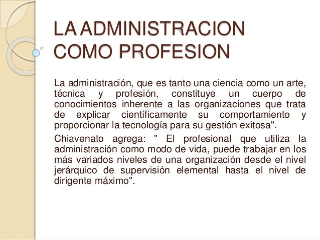 Resultado de imagen para LA ADMINISTRACION COMO PROFESION