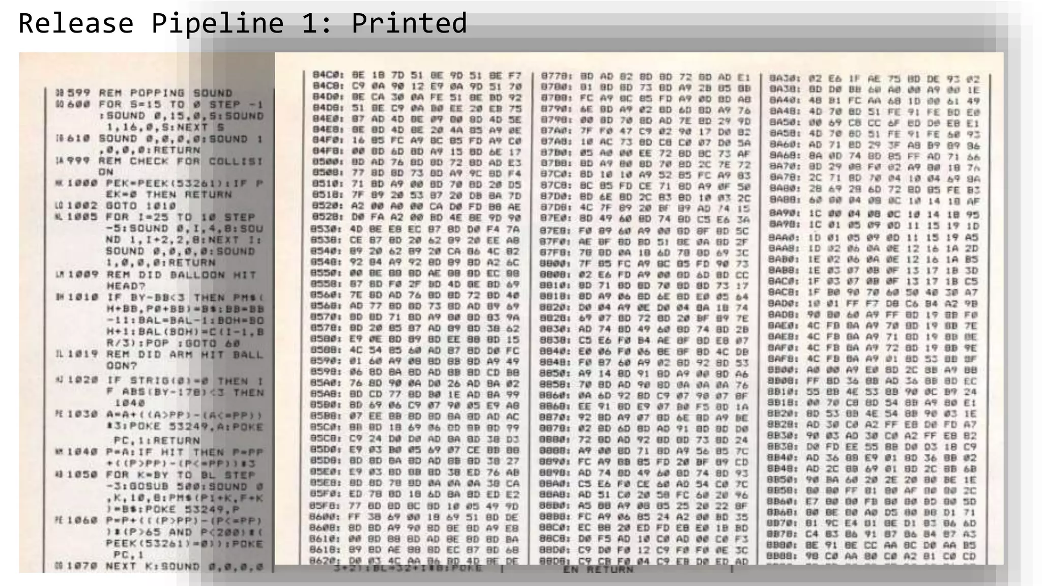 Release Pipeline 1: Printed
 