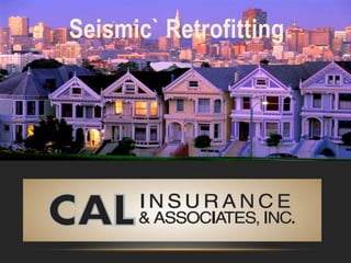 Seismic` Retrofitting
 