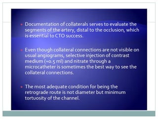 Retrograde cto interv.