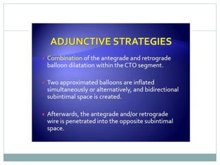 Retrograde cto interv.