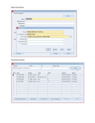 March Payroll Run
Payroll Run Results
 