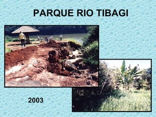 PARQUE RIO TIBAGI 2003 
