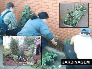 JARDINAGEM 