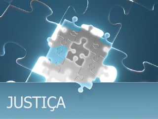 JUSTIÇA 