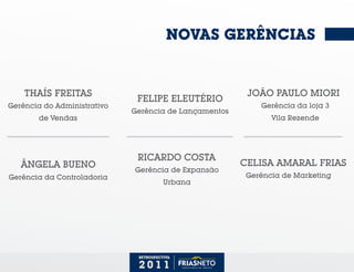 FRIAS NETO Retrospectiva 2011