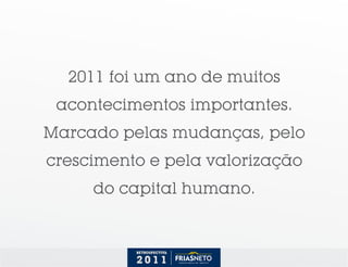 FRIAS NETO Retrospectiva 2011