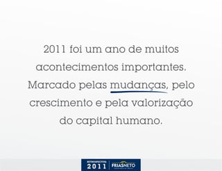 FRIAS NETO Retrospectiva 2011
