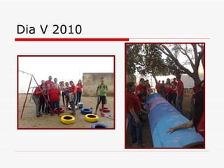 Dia V 2010 