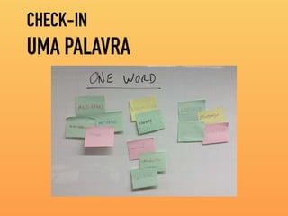 UMA PALAVRA
CHECK-IN
 