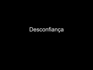 Desconfiança