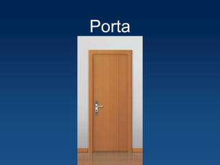 Porta
 