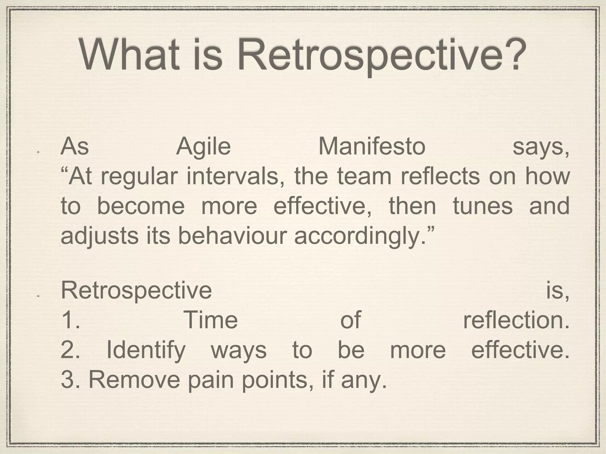 What is a Retrospective? PPT
