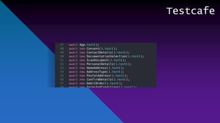 Testcafe
 