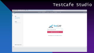 TestCafe Studio
 
