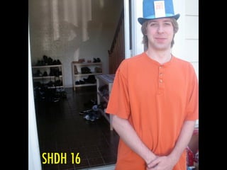SHDH 16
 