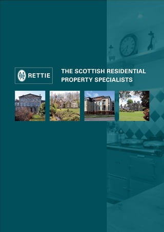 The ScoTTiSh reSidenTial
ProPerTy SPecialiSTS
 