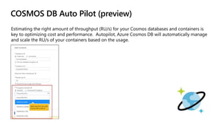 COSMOS DB Auto Pilot (preview)
 
