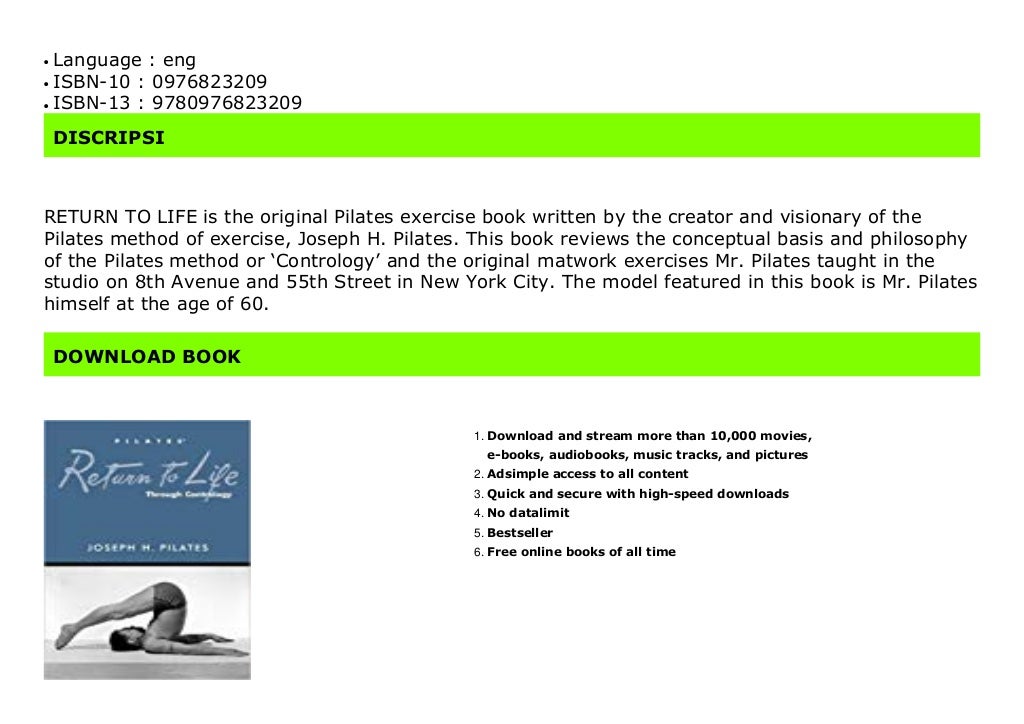 Read Return To Life Through Contrology ^Full.Pages By Joseph H. Pilates Read Return To Life Through Contrology ^Full.Pages By Joseph H. Pilates