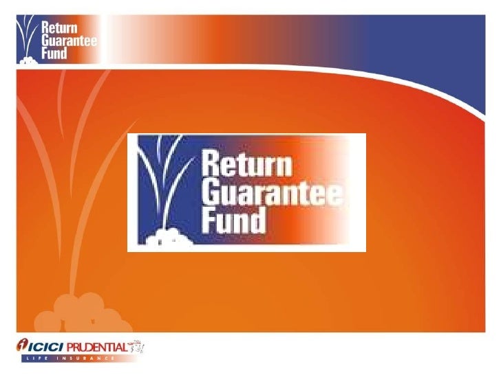 Return Guarantee Fund