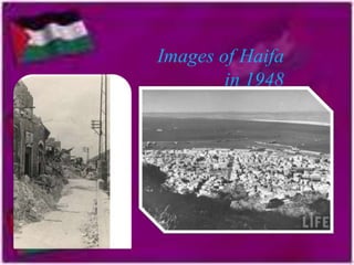 Images of Haifa
in 1948

 