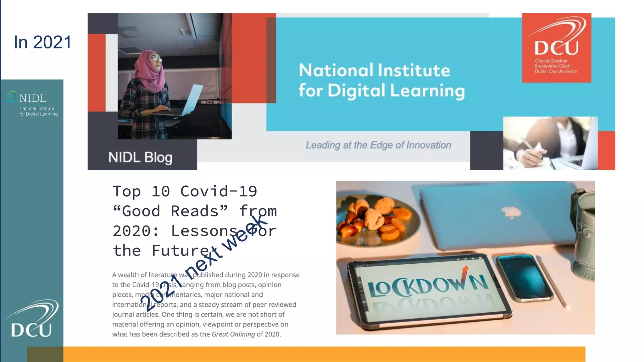 In 2021
2021 next week
 