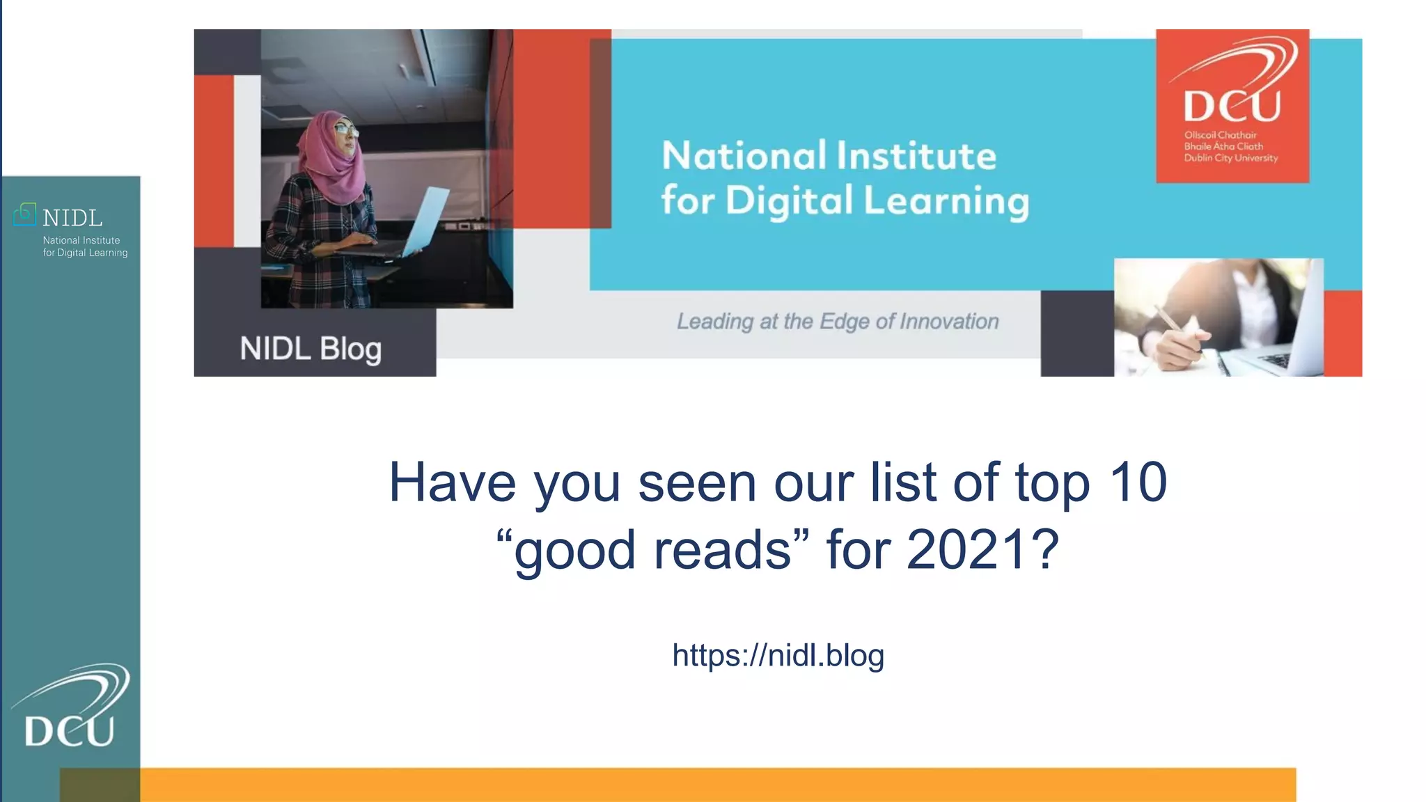 Have you seen our list of top 10
“good reads” for 2021?
https://nidl.blog
 