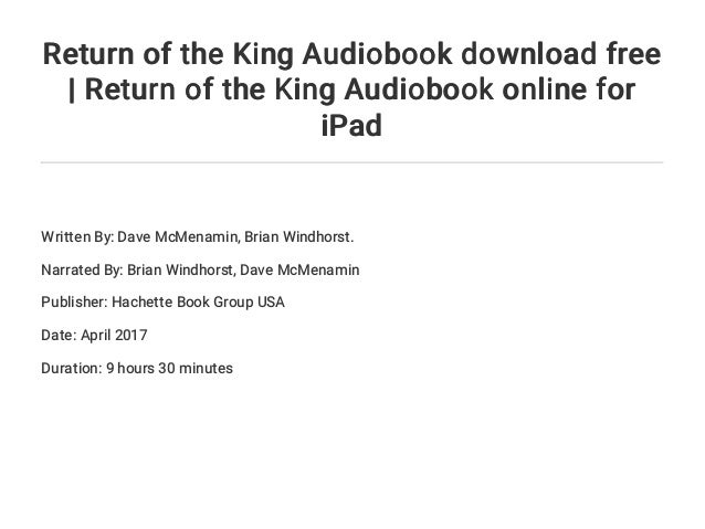 return of the king brian windhorst