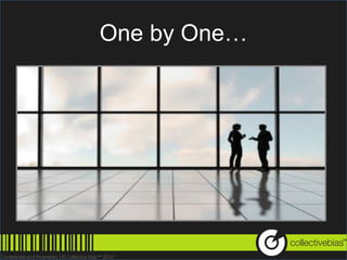 One by One…


   Subtitle




              TM
 