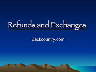 Refunds and Exchanges   Backcountry.com 
