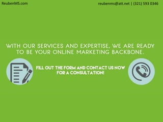 ReubenMS.com reubenms@att.net | (321) 593 0346
 