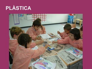 PLÀSTICA 