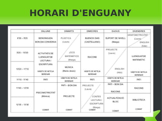 HORARI D'ENGUANY

 

 

 