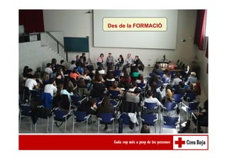 Des de la FORMACIÓ
 