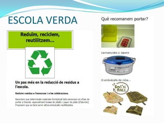 ESCOLA VERDA
 