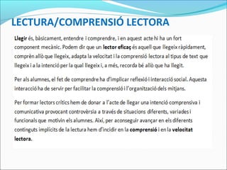 LECTURA/COMPRENSIÓ LECTORA
 