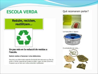 ESCOLA VERDA
 