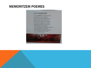 MEMORITZEM POEMES
 