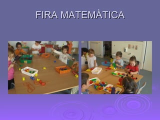 FIRA MATEMÀTICA 