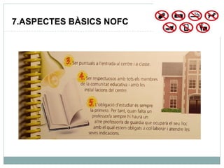 7.ASPECTES BÀSICS NOFC
 