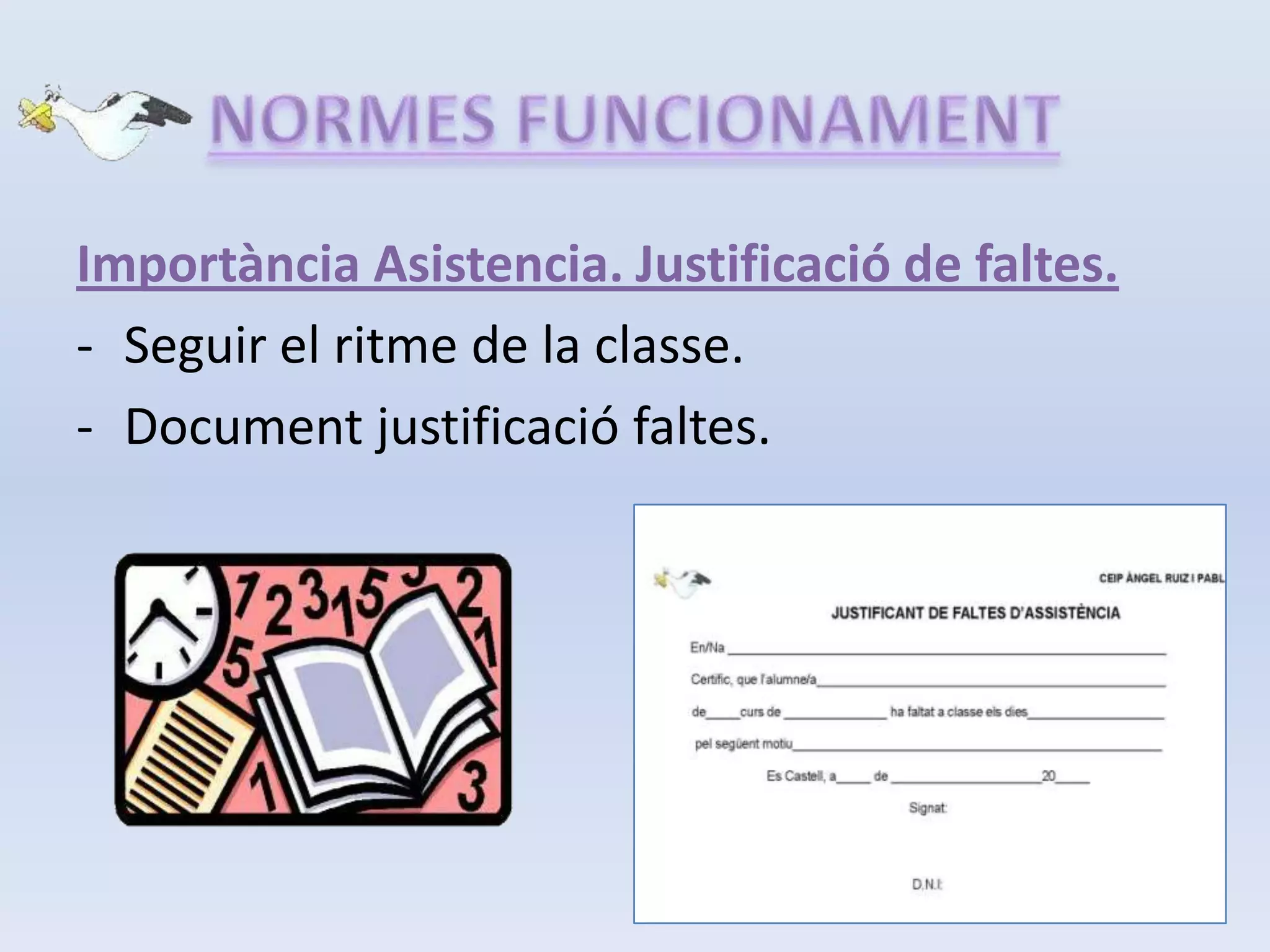 Els mesos de bon temps tots els divendres.