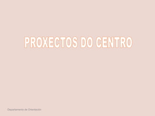 Departamento de Orientación
 