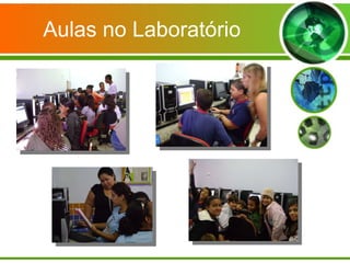 Aulas no Laboratório 