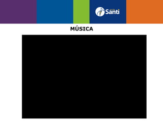 MÚSICA
 